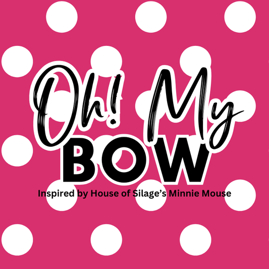 Oh My Bow!